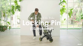 How to use the lock pin  US Standard  Liki Trike [upl. by Debor]