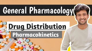 Drug Distribution  Pharmacokinetics  General Pharmacology  Pharmacology lectures  Ashish [upl. by Isolde]