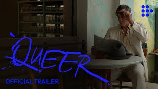 Luca Guadagninos QUEER  Official Trailer  Coming Soon [upl. by Studley]