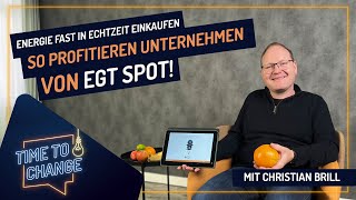 Energie fast in Echtzeit einkaufen ⚡🛒 So profitieren Unternehmen von EGT Spot  TIME TO CHANGE  EGT [upl. by Kenny]