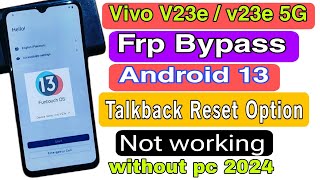 Vivo V23e Frp Bypass Android 13  Vivo V23e 5G Google Account Bypass Without Pc  New Solution 2024 [upl. by Adalai]