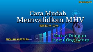 Cara Entry Setup BBMA MHV Dan Engulfing [upl. by Cindra]