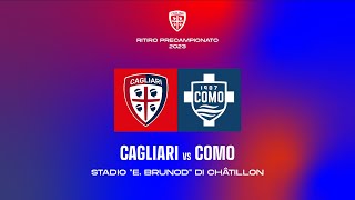 ⚽️ PRECAMPIONATO  CagliariComo  DIRETTA STREAMING 📺 [upl. by Ziana]