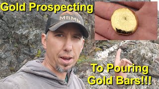 Gold Prospecting To Pouring Gold Bars HELICOPTER SAMPLE [upl. by Yesnil913]