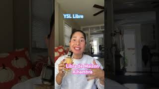 Libre YSL versus Libra de Maison Alhambra perfumesarabesbaratosdupesdeloscaros perfumesarabes [upl. by Nnaeirrac]