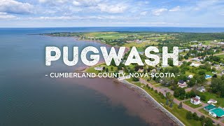 Pugwash Nova Scotia  Another Beautiful Village in Cumberland County [upl. by Nnazus]