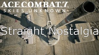 Ace Combat 7 Skies Unknown Stonehenge Defensive Straight Nostalgia [upl. by Salmon]