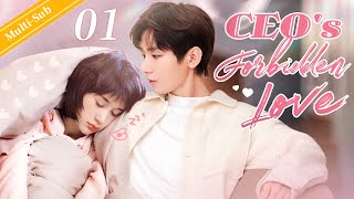 EngSub CEOs Forbidden Love EP01｜Chinese drama｜The CEO and Cinderella [upl. by Isdnyl287]