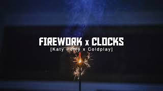 Firework X Clocks Katy Perry Coldplay Replica Mashup  TIKTOK [upl. by Kancler680]