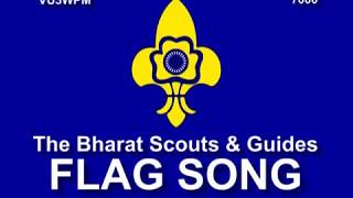 Flag Song of The Bharat Scouts amp Guides [upl. by Vanzant991]