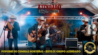 Popurrí de Cumbias norteñas  Estilo Grupo Azendado [upl. by Janeczka114]