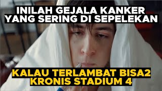 Gejala Kanker yang Sering Disepelekan [upl. by Iilek]