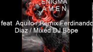 ENIGMA Amen version 2017 Without Copyright [upl. by Pernick948]