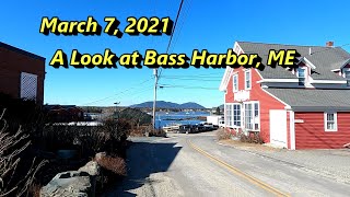 March 7 2021  A look at Bass Harbor Me [upl. by Oinegue]