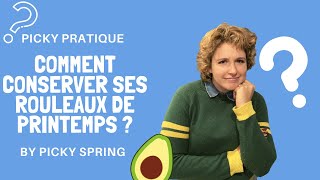 Comment conserver ses rouleaux de printemps by Picky Spring [upl. by Nandor]