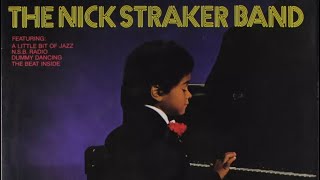 THE NICK STRAKER BANDAño1981Canción A Little Bit Of Jazz [upl. by Thgiwed]