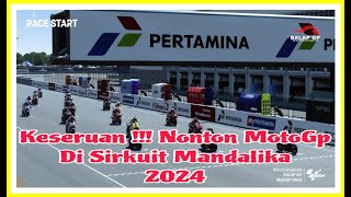 Seru Banget  Nonton Langsung MotoGp 2024 Pertamina mandalika international circuit motogp2024 [upl. by Deedahs]