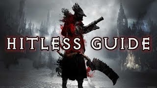 0 Hit Run Any Guide  Bloodborne [upl. by Milstone]