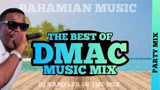 DMac Party Mix • DMac Songs ⚡️Dj Sampler Live [upl. by Dranrev961]