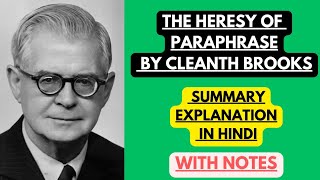 The Heresy of Paraphrase by Cleanth Brooks Summary Explanation in Hindi with Notes [upl. by Cohbert]