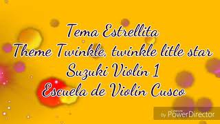 Twinkle litle star Theme  Estrellita Acompañamiento de piano Escuela de Violín Cusco [upl. by Rieger]