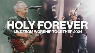 Holy Forever  Chris Tomlin  Live From Worship Together 2024 [upl. by Sansone]