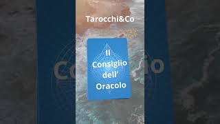 IL CONSIGLIO DELLORACOLO DEL GIORNO oracolo oracolodelgiorno consigliodelgiorno consiglioracolo [upl. by Aohsoj]