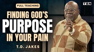 TD Jakes God Has a Plan in the Midst of Our Pain  Full Sermons on TBN [upl. by Ahseyt]