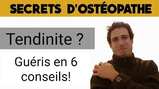 Comment soigner une tendinite  6 conseils dostéopathe [upl. by Stormie184]