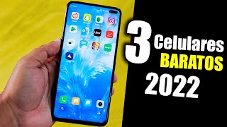 Top 3 Mejores Celulares BARATOS y BUENOS para 2022 [upl. by Ymmaj438]