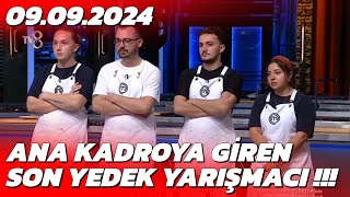 MasterChef Yedeklerden Ana Kadroya Sonuncu Kim Girdi  Son Bölüm [upl. by Norak763]