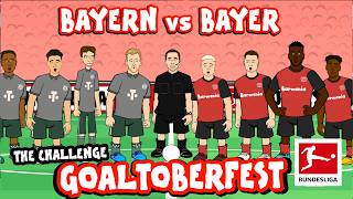 Bayern München vs Bayer Leverkusen  The Goaltoberfest  Powered by 442oons [upl. by Thynne]