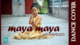 New Nepali Christian Dance Cover  Maya Maya माया माया  Sparsha Spu [upl. by Bryana]