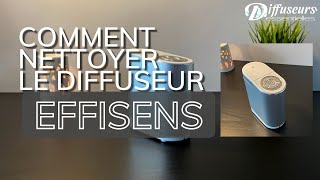 Nettoyage diffuseur huiles essentielles par nébulisation  Diffuseur Effisens Tuto entretien [upl. by Ybab830]