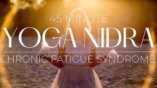 Yoga Nidra Guided Meditation for Chronic Fatigue [upl. by Enayd]