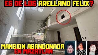 Mansión Abandonada En Mazatlán Es De Los Arellano Félix😱 La Conoces [upl. by Ssepmet]