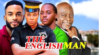 THE ENGLISHMANFULL MOVIE ONYII ALEX CHIKE DANIELS KOMBA KOFI ADJORLOLO 2024 nigerian movies [upl. by Atik]