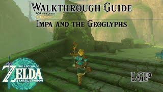 Tears Of The Kingdom  Impa And The Geoglyphs  Walkthrough Guide [upl. by Beulah681]