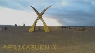 1  0nly AfrikaBurn X [upl. by Downes888]