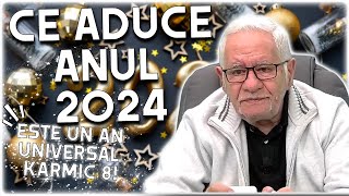 Mihai Voropchievici previziuni numerologice pentru anul 2024 Suntem sub impactul lui 8 [upl. by Greenlee842]