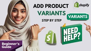 How to Add Product Variants in Shopify EASY [upl. by Blinny950]