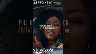 Asewo Kano Yoruba Movie 2024  Official Trailer  Showing Tomorrow Monday 28th October On ApataTV [upl. by Wiltshire369]