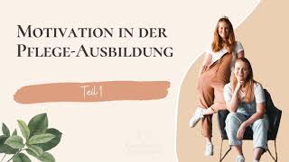 32 Motivation in der Pflegeausbildung [upl. by Ahsirk639]