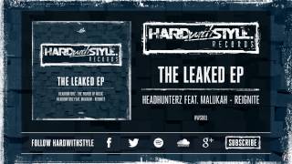 Headhunterz ft Malukah  Reignite HWS001 [upl. by Auoy59]