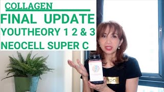 FINAL UPDATE  ANO ANG MAS EFFECTIVE  NEOCELL COLLAGEN O YOUTHEORY Fab60 [upl. by Bruis]