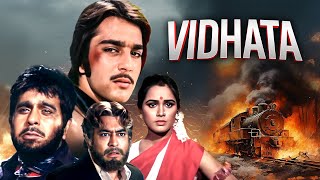 Vidhata 1982  Dilip Kumar Sanjay Dutt Shammi Kapoor Subhash Ghai  Superhit Hindi Movie [upl. by Ginni]