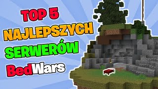 TOP 5 Najlepsze POLSKIE SERWERY z trybem BedWars 2021 non premium  MINECRAFT [upl. by Ajiak]