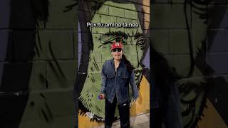 Tu amiga la nea 😮‍💨😱 viralvideo reels comedy [upl. by Grekin]