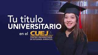 Tu titulo universitario en el CUEJ 🎓⚖️ [upl. by Nylirad]