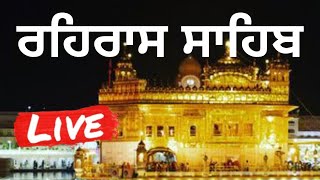 REHRAS SAHIB  ਰਹਰਾਸਿ ਸਾਹਿਬ  NITNEM LIVE rehrassahib nitnemrehrassahib [upl. by Lyell]